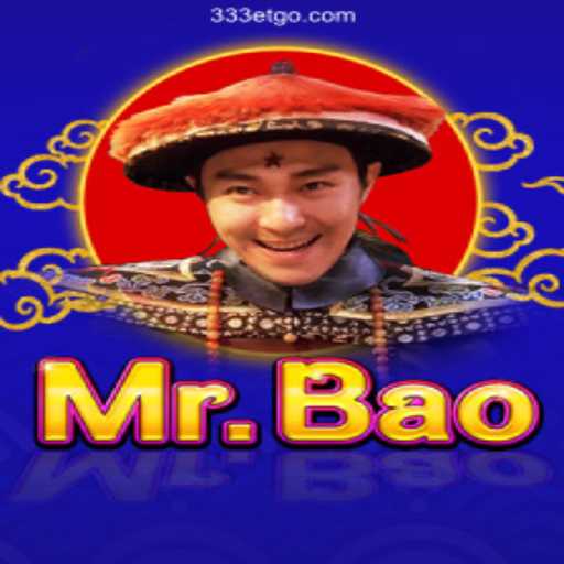 Discover the Thrills of MrBao at 333ET.com